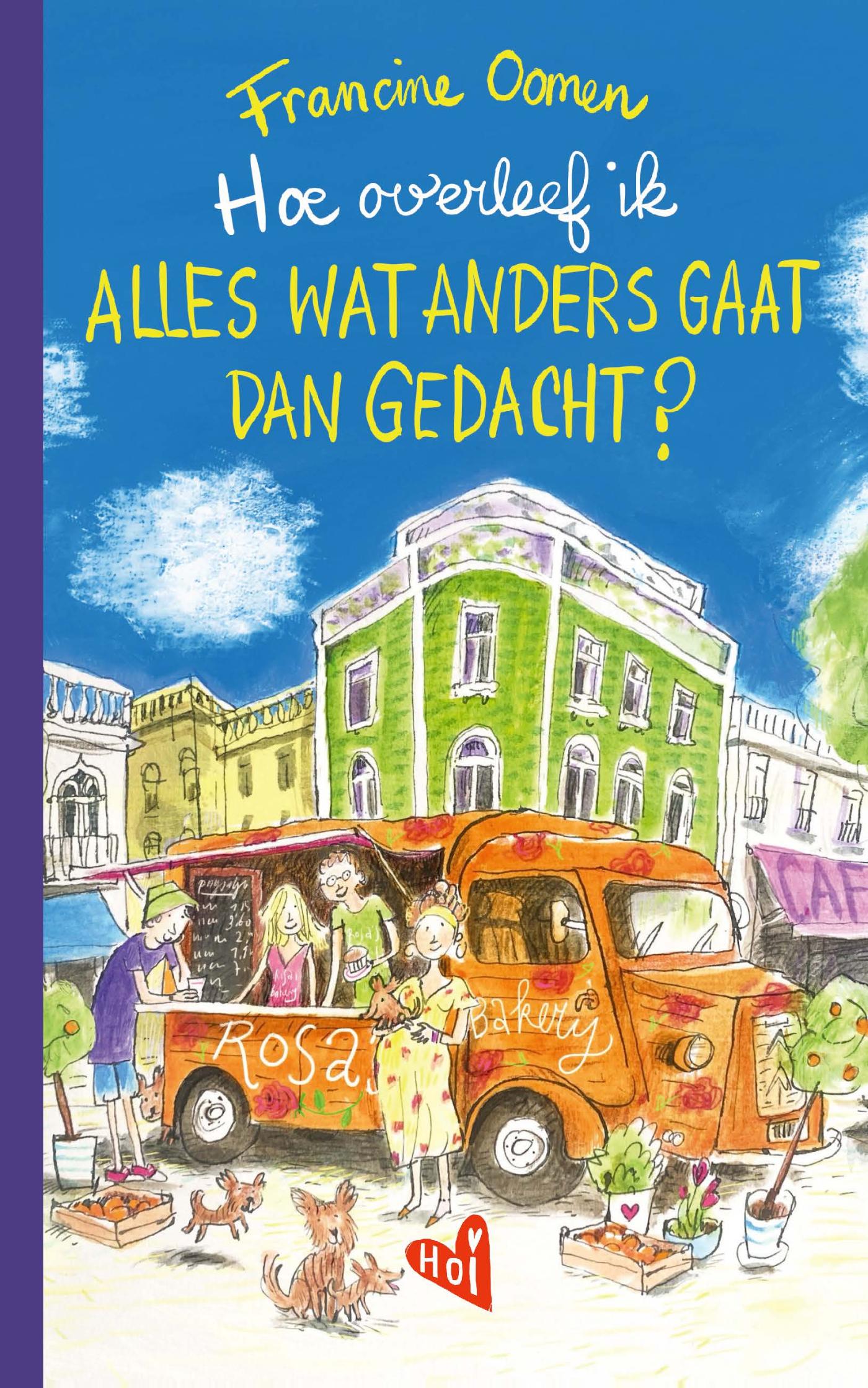 Omslag van Hoe overleef ik alles wat anders gaat dan gedacht?