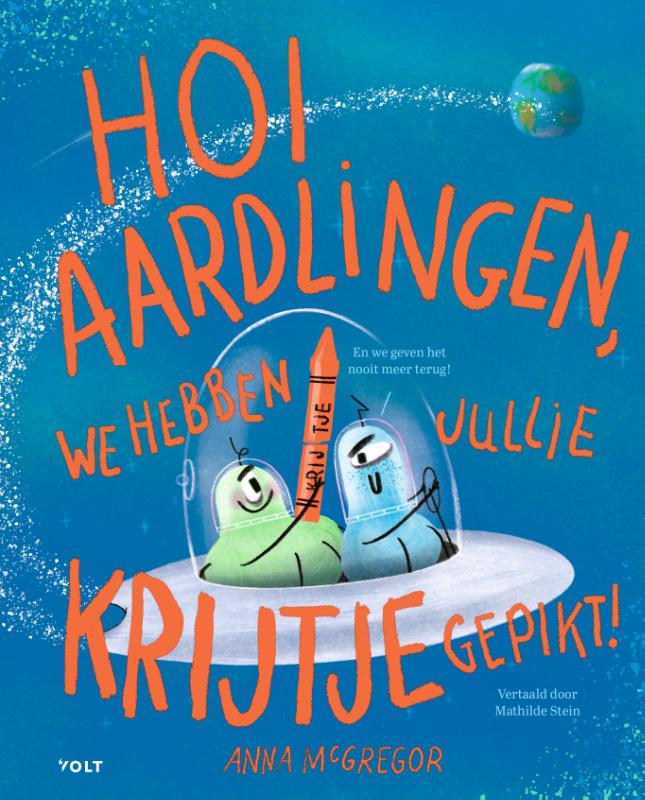 Omslag van Hoi aardlingen, we hebben jullie krijtje gepikt!