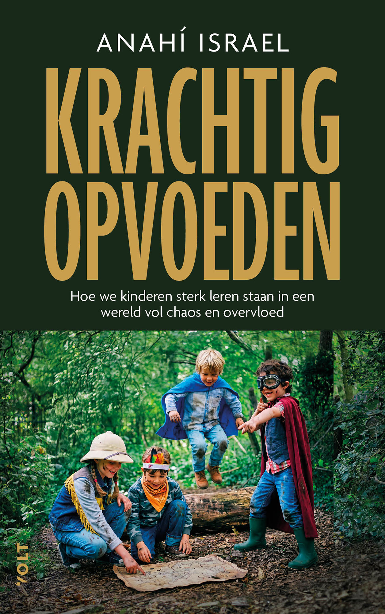 Omslag van Krachtig opvoeden
