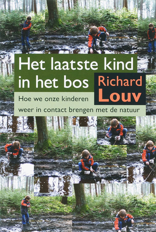 Omslag van Het laatste kind in het bos