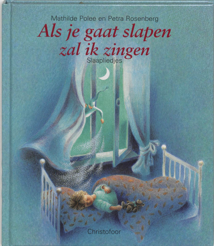 Omslag van Als je gaat slapen zal ik zingen