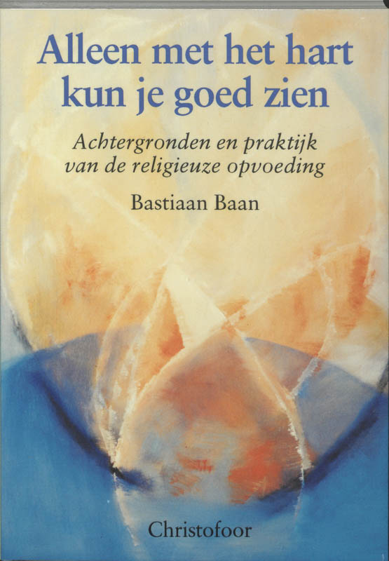Omslag van Alleen met het hart kun je goed zien