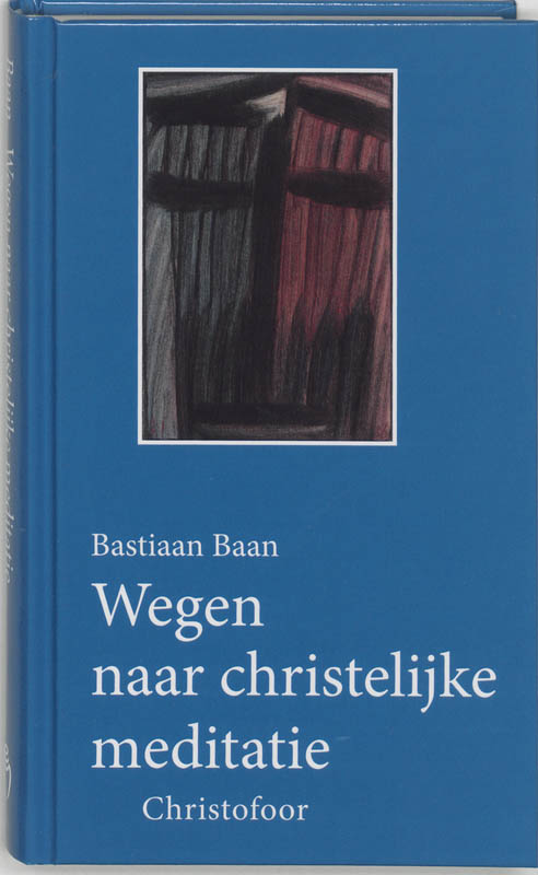 Omslag van Wegen naar christelijke meditatie