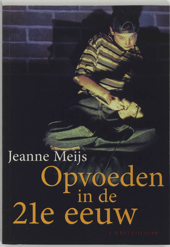Omslag van Opvoeden in de 21e eeuw