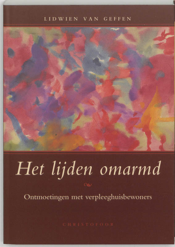 Omslag van Het lijden omarmd