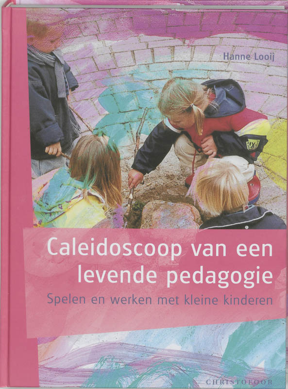 Omslag van Caleidoscoop van een levende pedagogie
