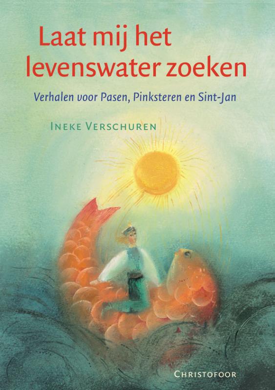 Omslag van Laat mij het levenswater zoeken