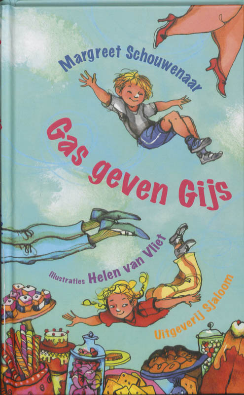 Omslag van Gas geven Gijs