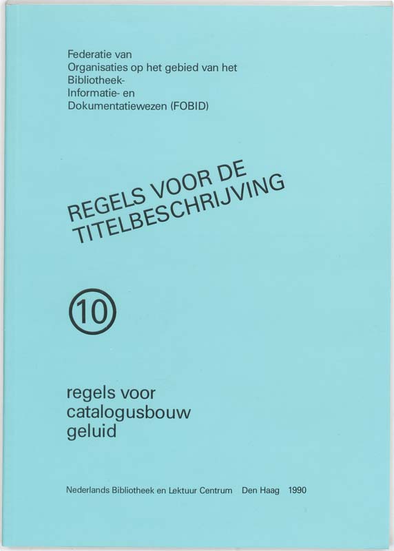 Omslag van Regels voor catalogusbouw geluid