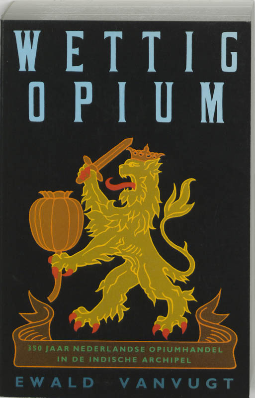 Omslag van Wettig opium