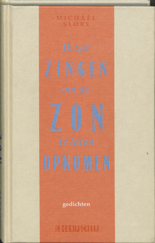 Omslag van Ik zal zingen om de zon te laten opkomen
