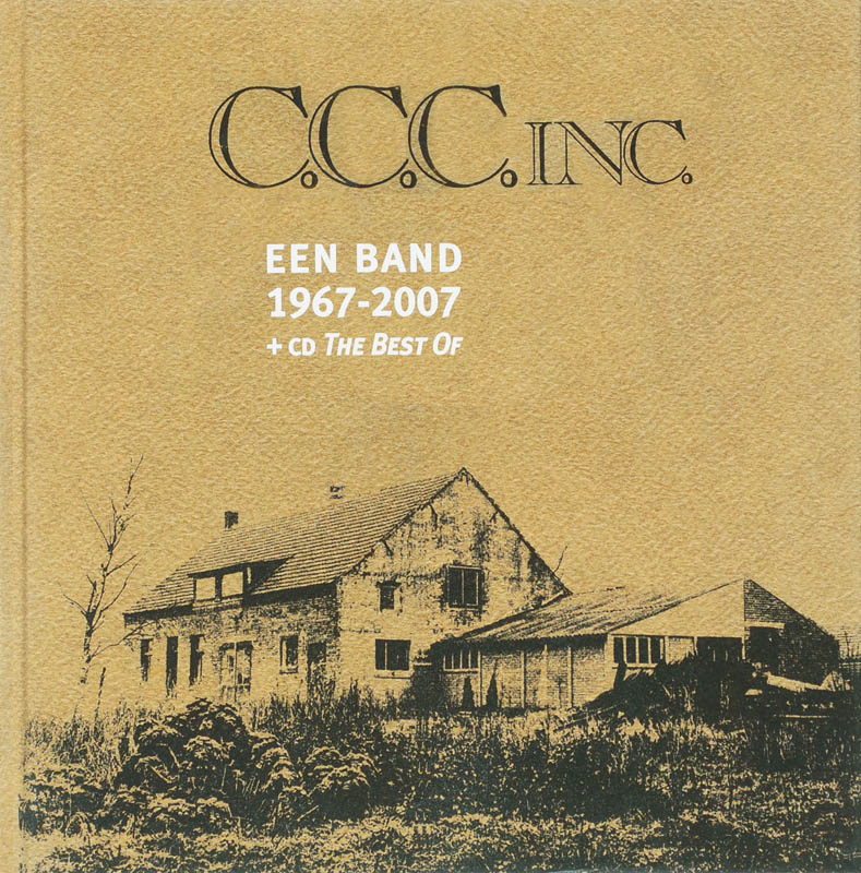 Omslag van CCC Inc. een band 1967-2007