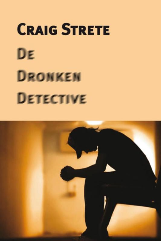 Omslag van De dronken detective