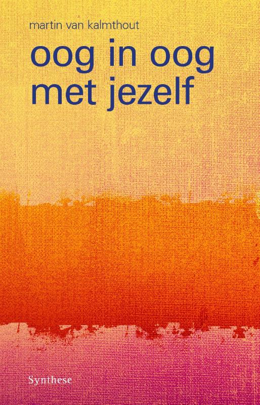 Omslag van Oog in oog met jezelf
