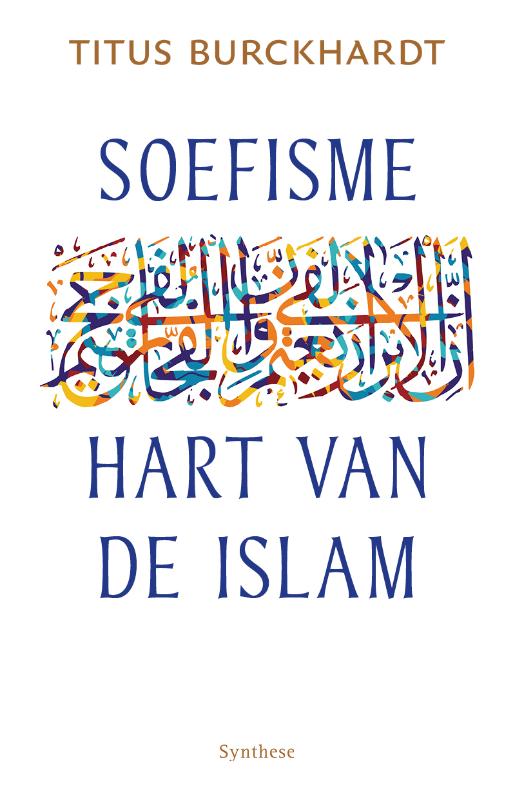 Omslag van Soefisme, hart van de Islam