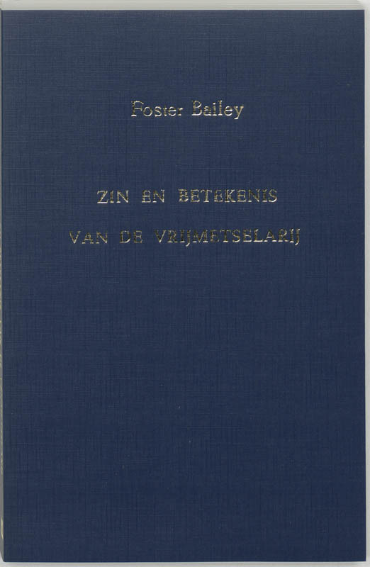 Omslag van Zin en betekenis van de vrijmetselarij