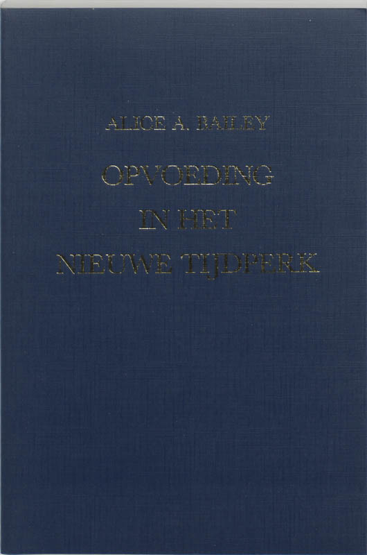 Omslag van Opvoeding in het nieuwe tijdperk