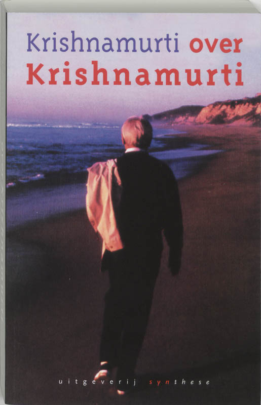 Omslag van Krishnamurti over Krishnamurti