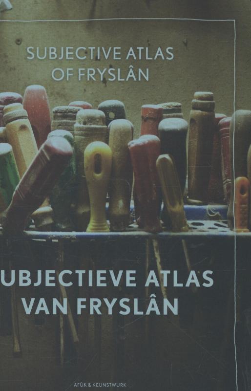 Omslag van Subjectieve atlas van Fryslan / subjective atlas of Fryslan
