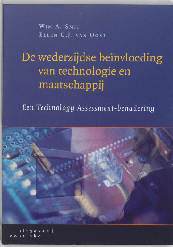 Omslag van De wederzijdse beinvloeding van technologie en maatschappij