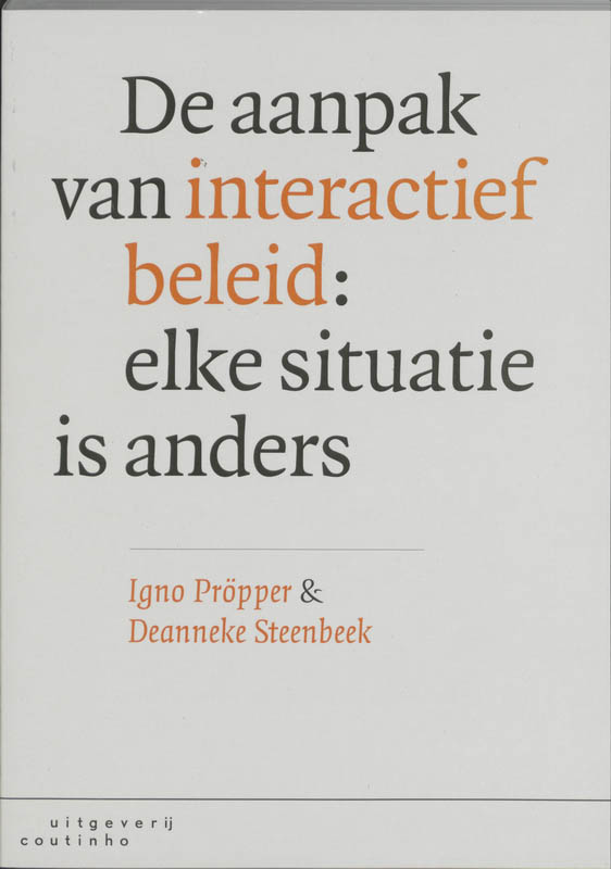 Omslag van De aanpak van interactief beleid