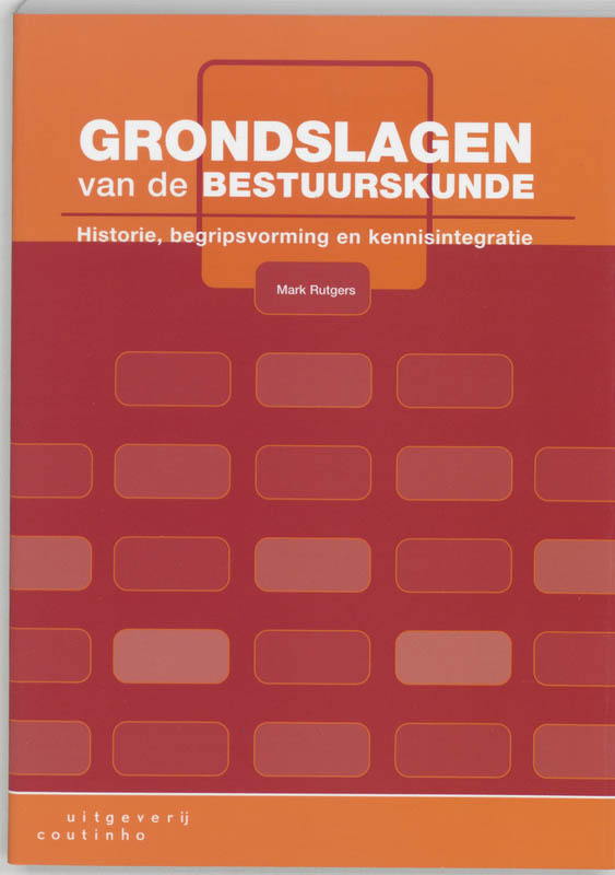 Omslag van Grondslagen van de bestuurskunde