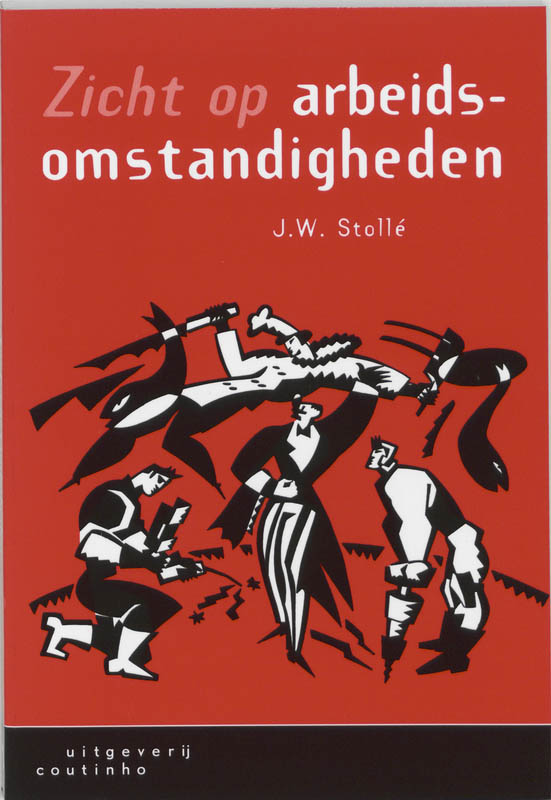 Omslag van Zicht op arbeidsomstandigheden