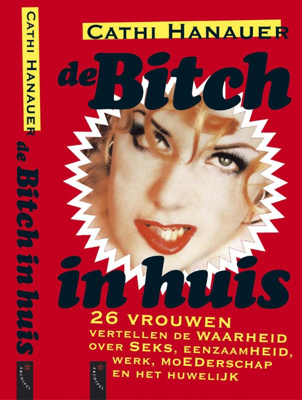 Omslag van De Bitch in huis