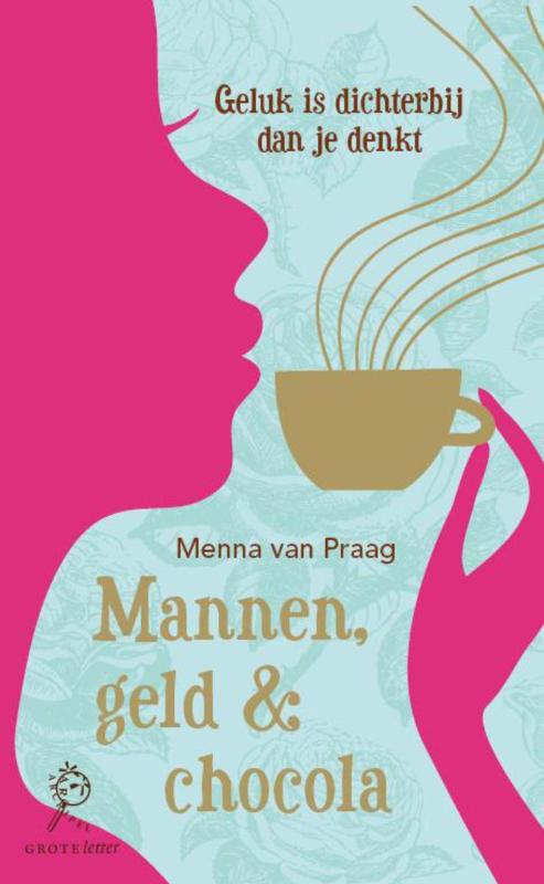 Omslag van Mannen, geld & chocola (grote letter)