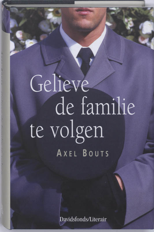 Omslag van Gelieve de familie te volgen