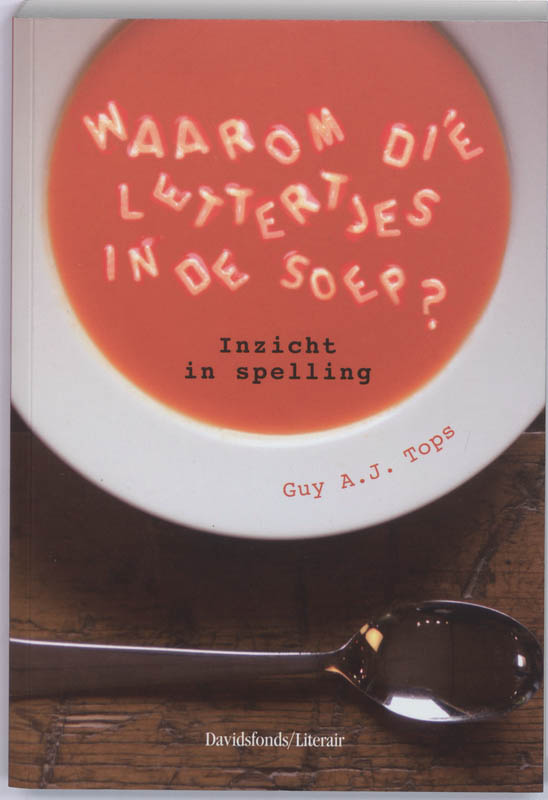 Omslag van Waarom die lettertjes in de soep?