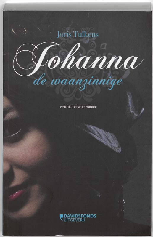 Omslag van Johanna de Waanzinnige