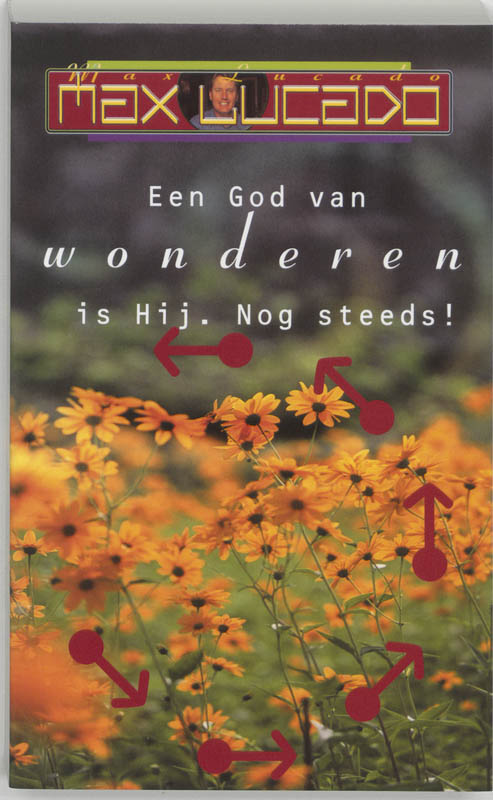 Omslag van Een God van wonderen is Hij. Nog steeds!