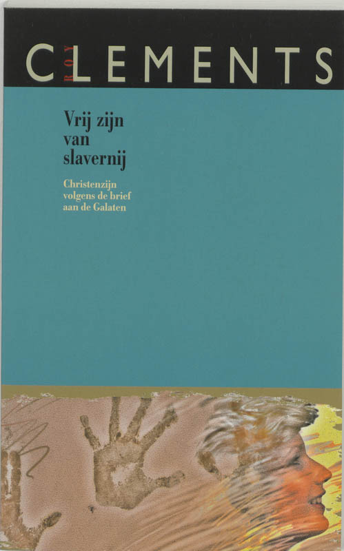 Omslag van Vrij zijn van slavernij