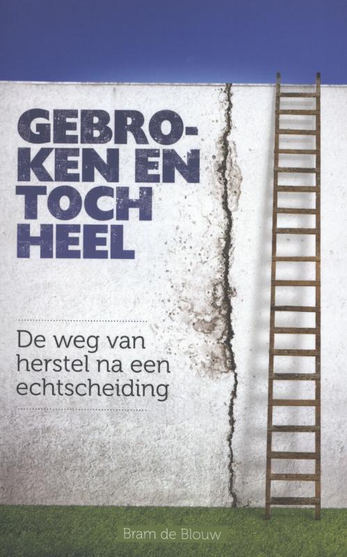 Omslag van Gebroken en toch heel