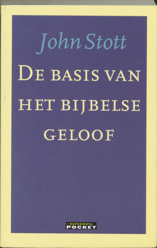 Omslag van De basis van het bijbelse geloof