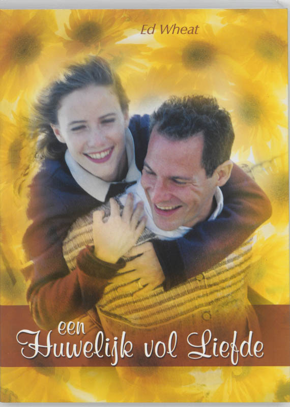 Omslag van Een huwelijk vol liefde