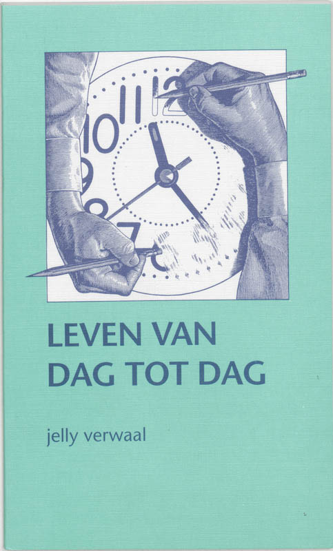 Omslag van Leven van dag tot dag