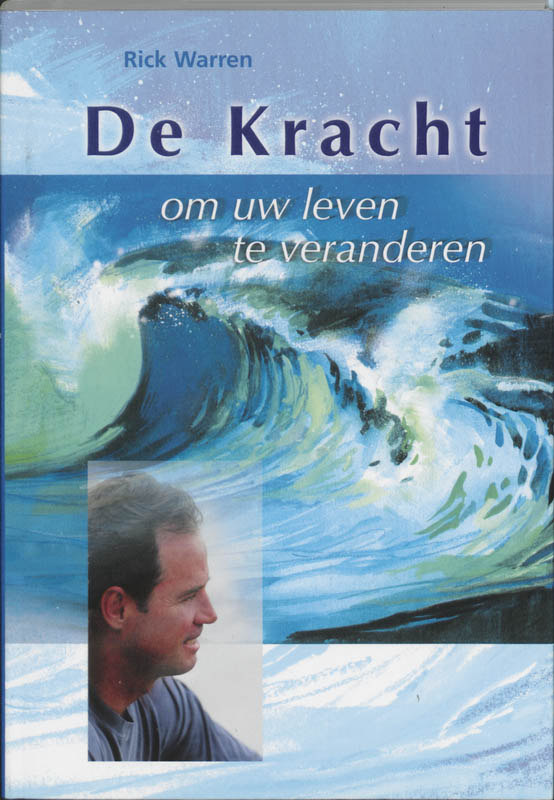 Omslag van De kracht om uw leven te veranderen