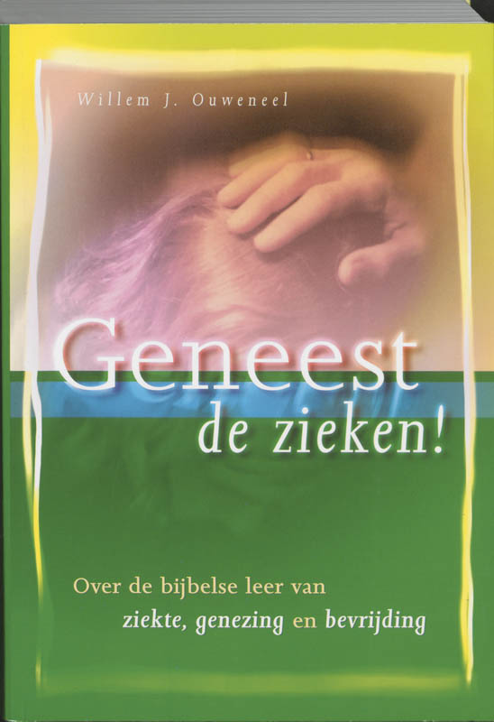 Omslag van Geneest de zieken!
