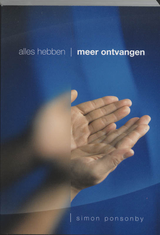 Omslag van Alles hebben, meer ontvangen