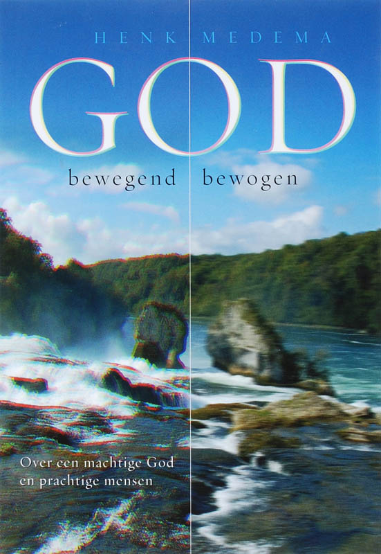 Omslag van God: bewegend, bewogen