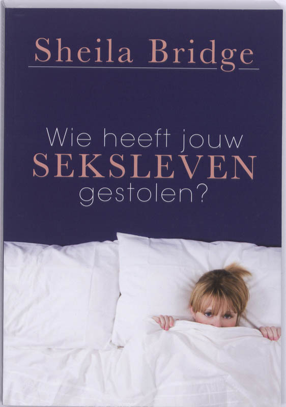 Omslag van Wie heeft jou SEKSLEVEN gestolen?