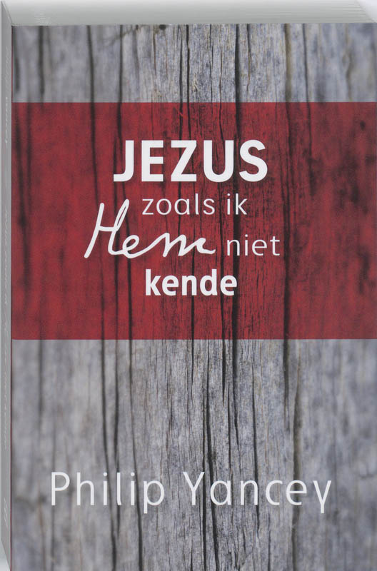 Omslag van Jezus zoals ik Hem niet kende