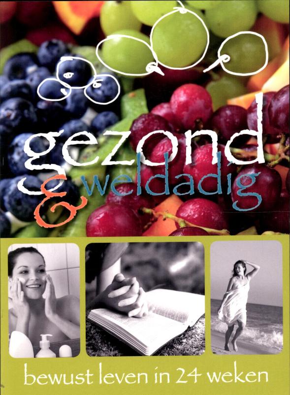 Omslag van gezond & weldadig