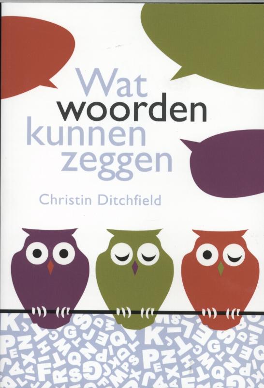 Omslag van Wat woorden kunnen zeggen