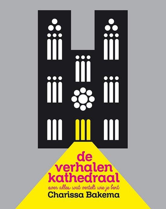 Omslag van De verhalenkathedraal