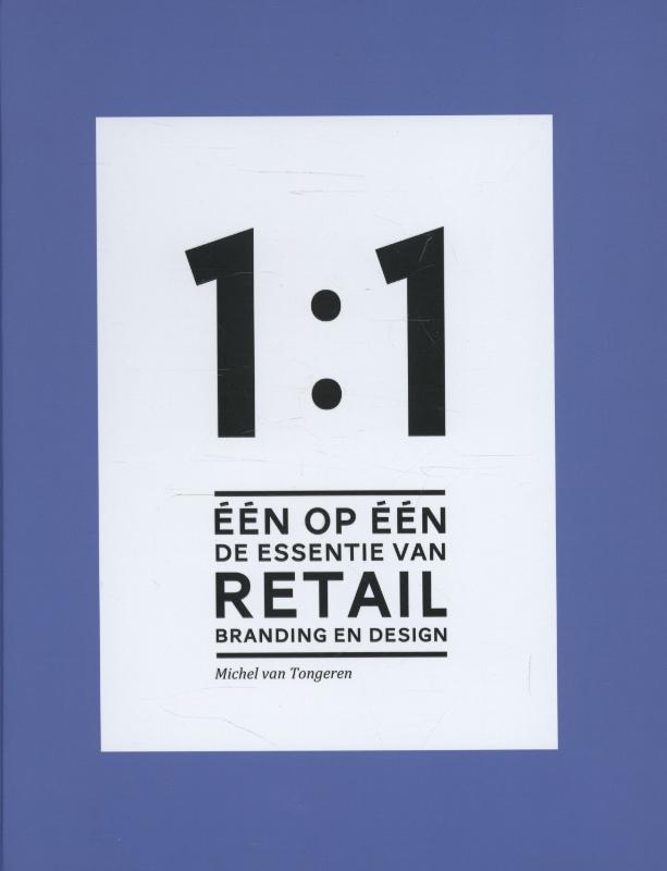 Omslag van Een op een, de essentie van retail branding en design