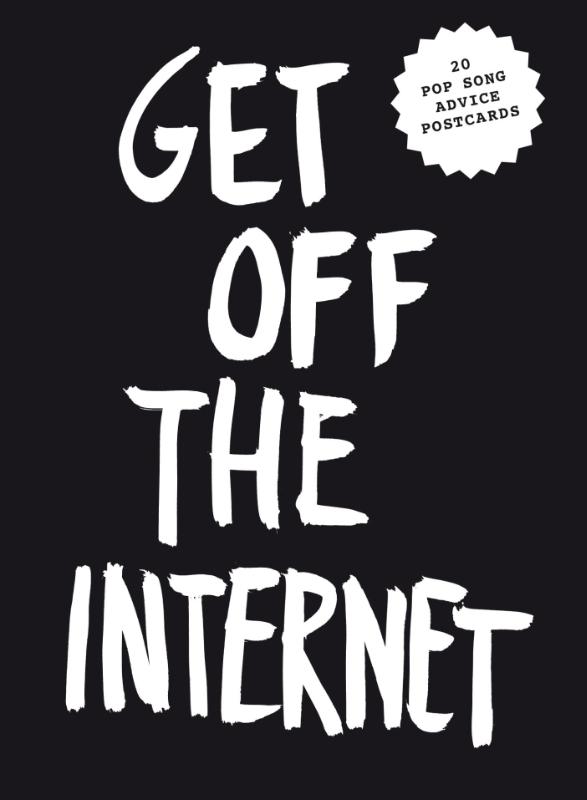 Omslag van Get off the internet postcard block