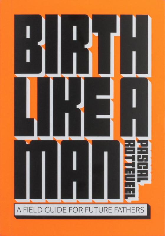 Omslag van Birth Like a Man
